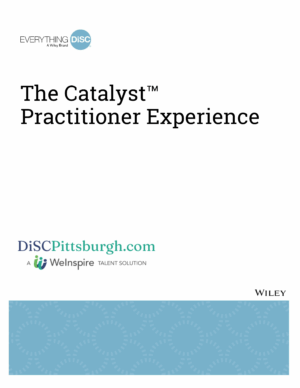 The Catalyst™ Practitioner Experience